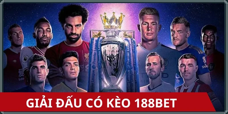 Danh sách các trận đấu được update tỷ lệ kèo 188bet xuyên suốt