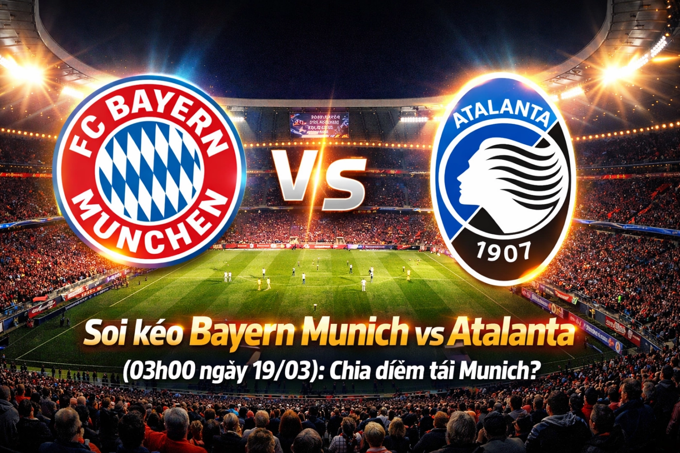 soi kèo Bayern Munich vs Atalanta